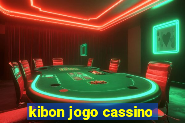 kibon jogo cassino